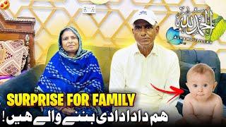 Surprise For Our Youtube Family  Him Grand Parent Banny Waly Hain  Humare Ami Abu