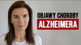 Objawy choroby Alzheimera