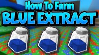 How to Get Blue Extract Fast! [25+ Per Day] - Bee Swarm Simulator