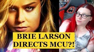 Captain Marvel Star Brie Larson Wants To Direct MCU Film?