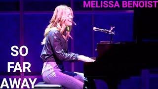 Melissa Benoist | So Far Away | Beautiful : Carole King Musical