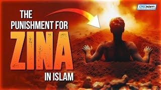 THE PUNISHMENT FOR ZINA IN ISLAM