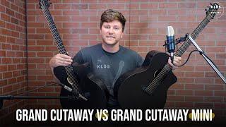 Grand Cutaway vs Grand Cutaway Mini! You Decide!