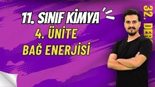 11.Sınıf Kimya | Bağ Enerjileri | 32. Ders  #chtayfa