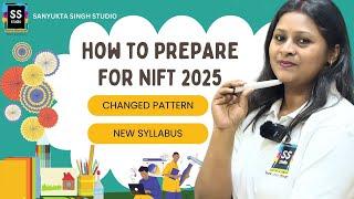 How to Prepare for NIFT Design Entrance Exam 2025 With New Syllabus and Pattern