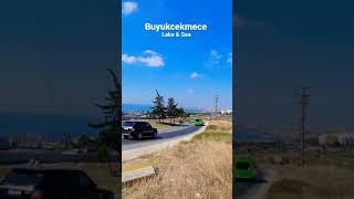 Buyukcekmece lake & sea | Western parts of Istanbul