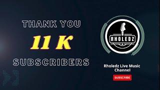 Thanks for all your support! Rholedz 11K Subscribers reached️