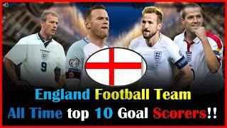 England National Football Team All Time Top 10 Goal Scorers!! England Football 2022!!