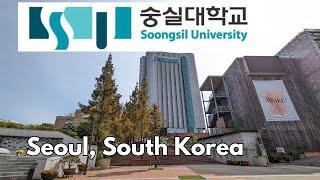 Soongsil University, Seoul, Korea campus tour 4K 숭실대학교