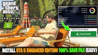  How to Install a 100% Save File in GTA 5 Enhanced Edition on PC | GTA 5 Enhanced Edition | 2025