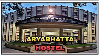 Aryabhatta Hostel IIT BHU  // Room // Mess // Facilities //Aryabhatta 1 & 2 Hostel IIT BHU 