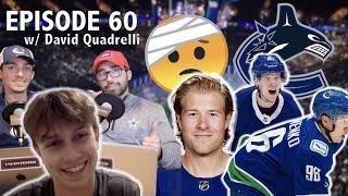 CANUCKS BOESER INJURED & PETTERSSON SHINES (w/David Quadrelli)| UNCONTESTED Episode 60 26/9/22