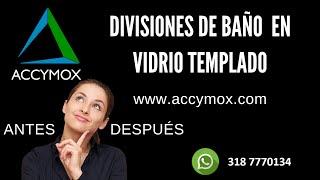 Divisiones de baño en vidrio templado en Bogotá - ACCYMOX