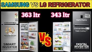 Samsung 363 ltr VS lg 343 ltr Double door refrigerator comparison