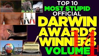 Volume 14: Top 10 Most Stupid Official Darwin Awards Winners - Embarrassingly Stupid Ways People Die