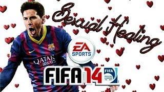 Fifa 14 - Sexual Healing