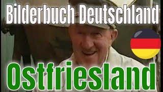 Bilderbuch Deutschland   * Ostfriesland *