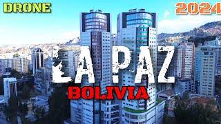 LA PAZ (BOLIVIA) IN DRONE [2024] 