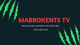 MABROKENTS TV | INTRO