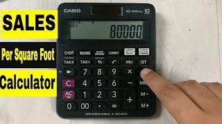 How to Calculate Sales per Square Foot on Calculator