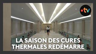 La saison des cures thermales redémarre, à Gréoux-les-Bains, on est déjà prêt