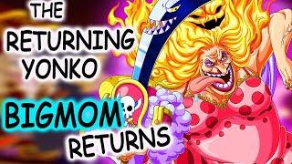 One Piece: The Return Of Yonko - BigMom | One Piece Theory Review