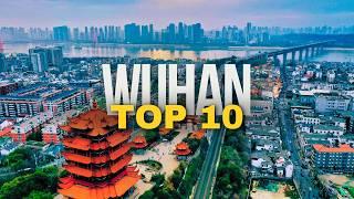 10 Best Places to Visit in WUHAN 2024 | China Travel Guide