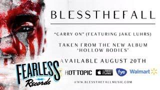 Blessthefall - Carry On (Track 9)