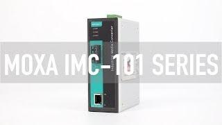 Moxa IMC 101 Series