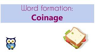 Word Formation: Coinage