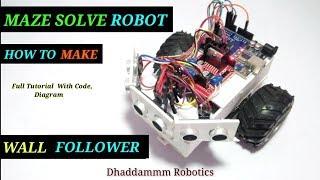 Maze Solve Smart Robot |WALL FOLLOWER | 3 Ultrasonic Sensors Base With Full Details or Diagram