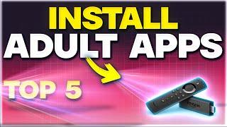 Crazy ADULT Firestick Apps (you didn't know existed)