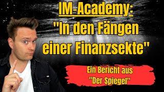 IM Academy: Zwischen Trading, MLM und Psychotricks