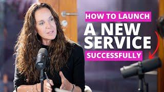 How To Launch A New Service Or Product -  The Business Academy