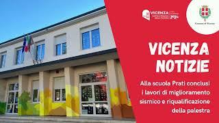 Comune di Vicenza | Scuola Prati, riqualificata la palestra e alcuni locali al piano terra e primo