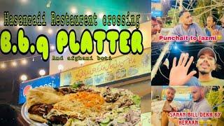 B.B.Q PLATTER ||Hasanzai restaurant with friends || Korangi crossing