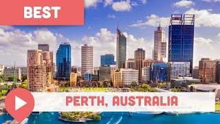 Best Things to Do in Perth, Australia