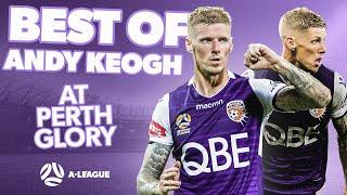 Andy Keogh | Best Highlights of Andy Keogh at Perth Glory | A-League