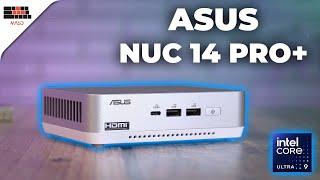 Asus Nuc 14 Pro Plus - The Ultimate Mini-PC With One Major Issue