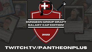 Pantheon: Rise Of The Fallen 2022 Dungeon Group Draft