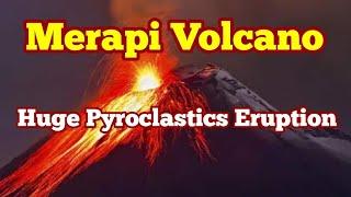 Merapi Volcano Eruption, Indonesia, Indo-Pacific Ring Of Fire + Sound