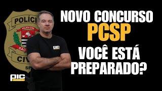 NOVO CONCURSO PCSP: tudo sobre o novo edital e como se preparar