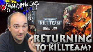 Why HIVESTORM Might Bring Me Back To KILLTEAM