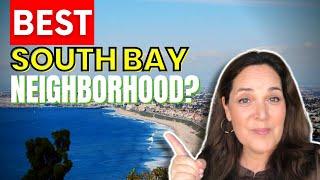 Best Neighborhoods To Buy A House In South Bay Los Angeles