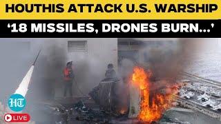 US Vs Houthi War LIVE | Fire 18 Ballistic Missiles At USS Harry Truman After Yemen Bloodbath | Trump