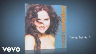 Natalia Oreiro - Vengo del Mar (Official Audio)