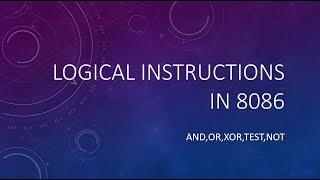 8086 Assembly Language For Beginners || Part 08 || Logical Instructions in 8086