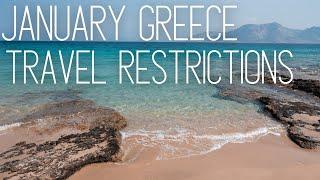 January Greece Travel Restrictions | Greece Travel