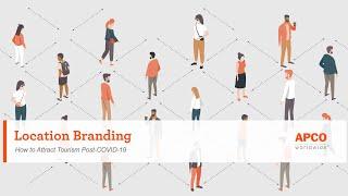 Location Branding Webinar: How to Attract Tourism in a Post-COVID-19 Environment