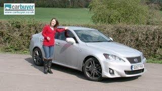 Lexus IS saloon 2006 - 2013 review - CarBuyer